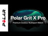 Grit X Pro Premium Outdoor Multisport Watch - Polar